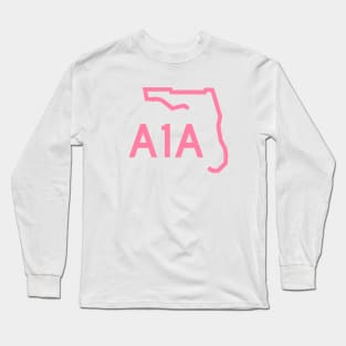 Florida A1A Road Sign Beach Culture Icon Flamingo Pink Long Sleeve T-Shirt
